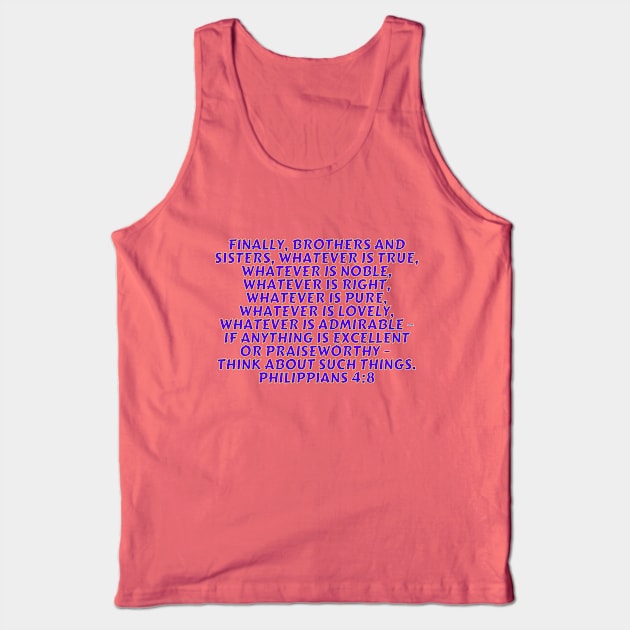 Bible Verse Philippians 4:8 Tank Top by Prayingwarrior